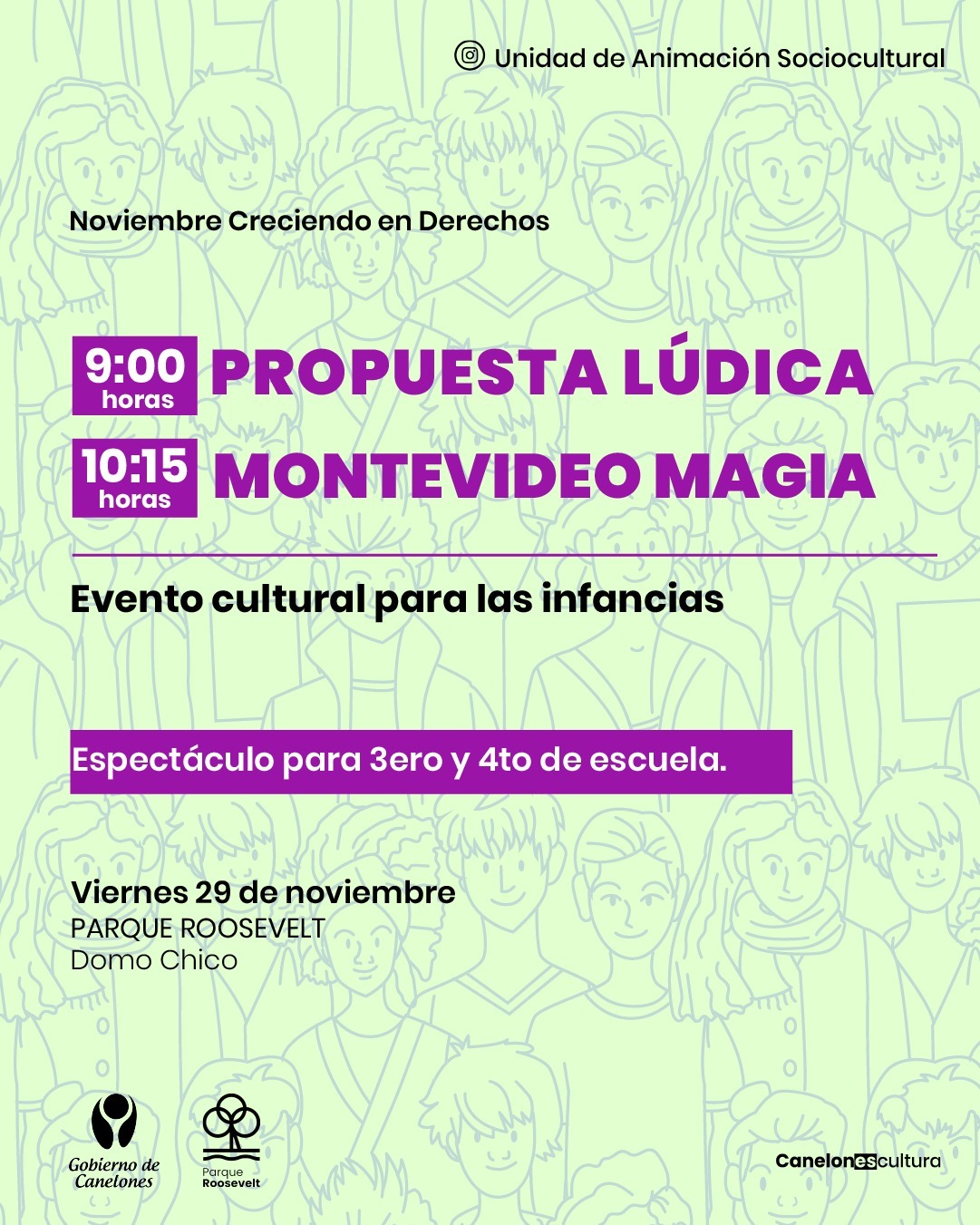 Día 29 de noviembre se realiza porpuesta lúdica y actuación de Montevideo Magia de 9 am a 11:30 pm